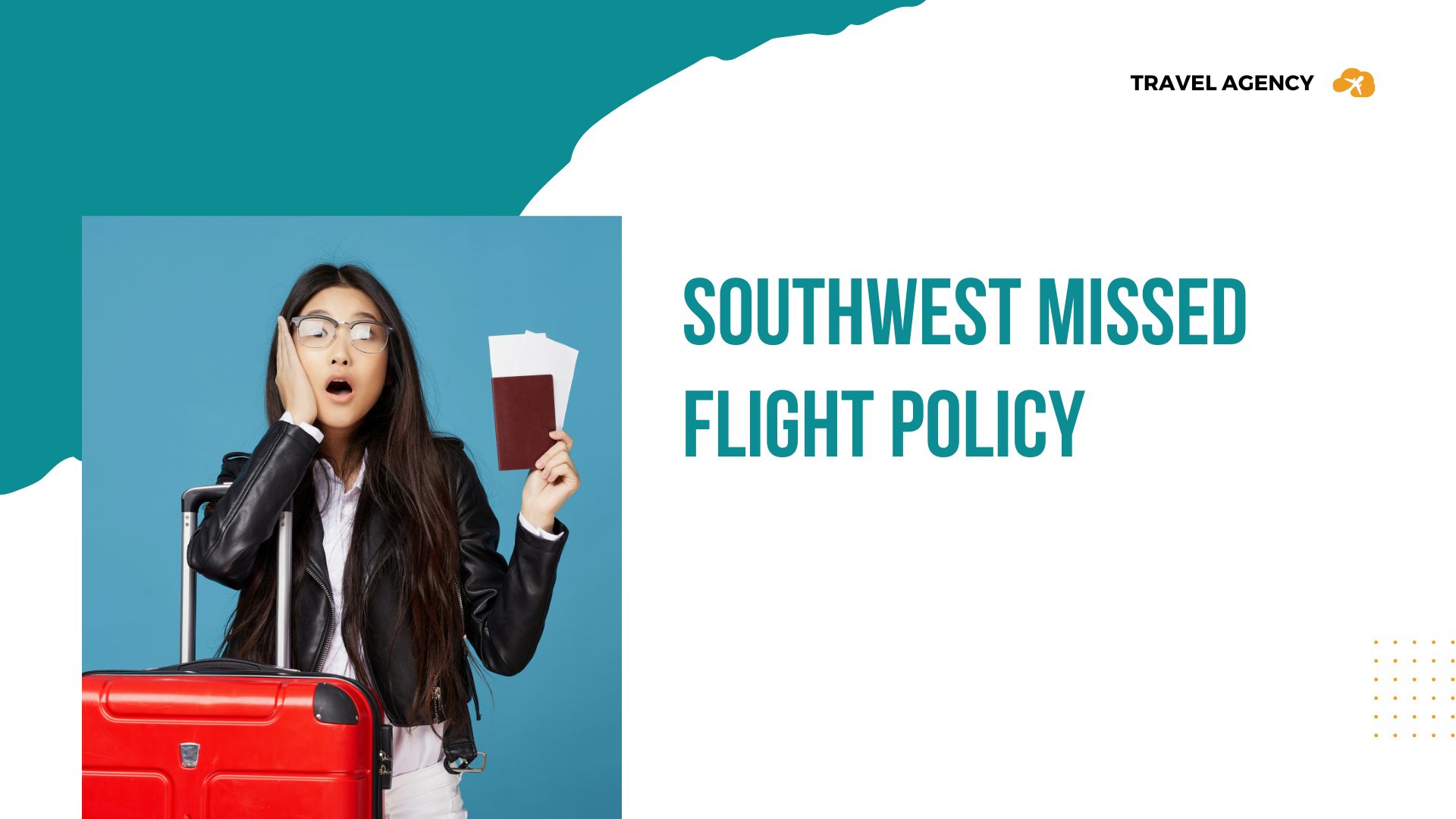 Southwest Missed Flight Policy